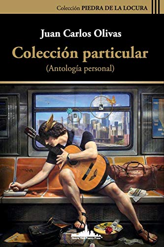 Colección particular: (Antología personal): Volume 1 (Colección Piedra de la locura)