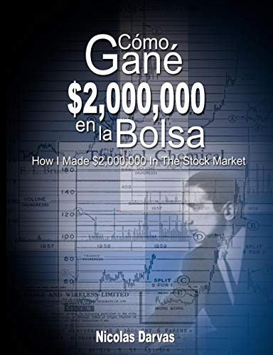 Como Gane $2,000,000 En La Bolsa / How I Made $2,000,000 in the Stock Market Como Gane $2,000,000 En La Bolsa / How I Made $2,000,000 in the Stock Market