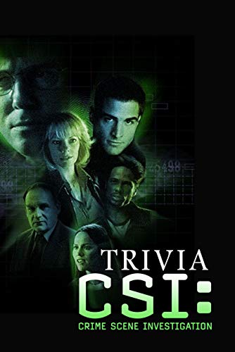 CSI: Crime Scene Investigation Trivia: Trivia Quiz Game Book (English Edition)