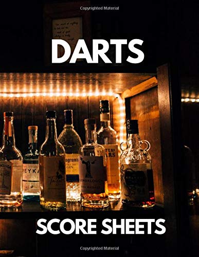 Darts Score Sheets Book: Large Darts Game Record Keeper Book, Darts Cricket and 301 and 501, Darts Scoresheet, Darts Score Card, Darts Score Sheet, ... Pad, Darts Score Keeper, Training Logbook.