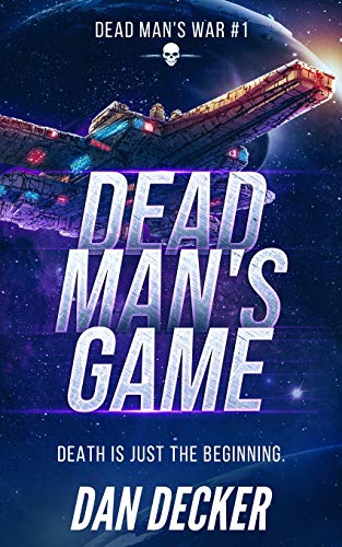Dead Man's Game: 1 (Dead Man's War)