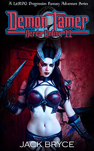 Demon Tamer: A LitRPG Progression Fantasy Adventure Series (Aerda Online Book 2) (English Edition)
