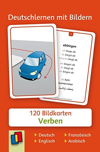 Deutschlernen mit Bildern: Verben: 120 Bildkarten auf Deutsch, Englisch, Französisch und Arabisch