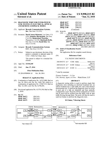 Diagnostic port for inter-switch link testing in electrical, optical and remote loopback modes: United States Patent 9998215 (English Edition)