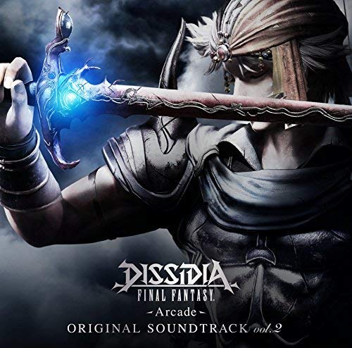 Dissidia Final Fantasy Arcade- Original Soundtrack Vol.2