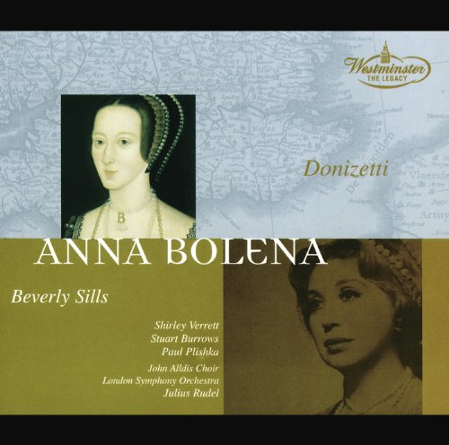 Donizetti: Anna Bolena - Tragedia lirica in due atti / Act 1 - Oh! qual parlar fu il sono!