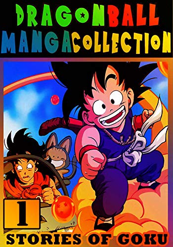 DragonBall Stories: Collection Book 1 Graphic Novel Great Manga For Teenagers , Shonen Fan Dragon Goku Ball Action (English Edition)