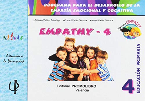 Empathy 4: Programa para el desarrollo de la Empatía emocional y cognitiva. Educación Primaria. (Atención a la Diversidad) - 9788479867508
