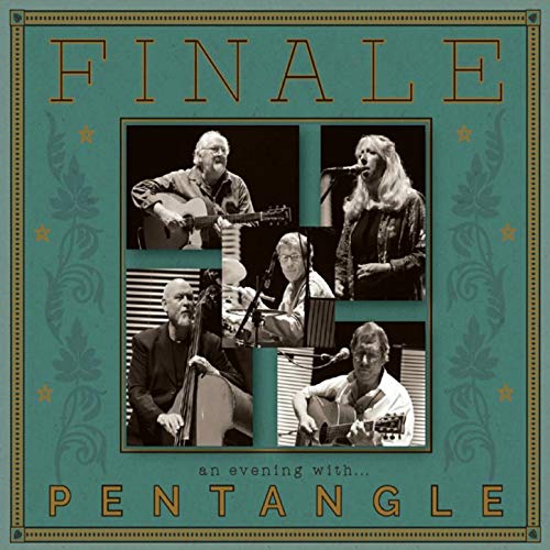Finale: An Evening with Pentangle (Live 2008)