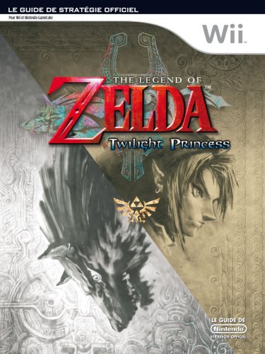 Guia del juego: Legend of Zelda : Twilight Princess [Tapa Blanda] [Wii] [Importado de Francia]
