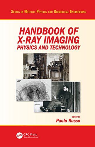 Handbook of X-ray Imaging: Physics and Technology (Series in Medical Physics and Biomedical Engineering) (English Edition)