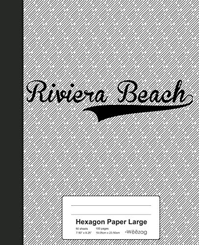 Hexagon Paper Large: RIVIERA BEACH Notebook: 3733 (Weezag Hexagon Paper Large Notebook)