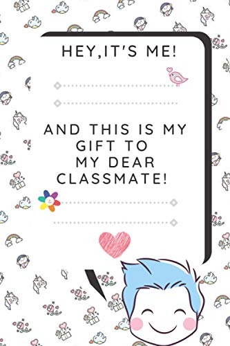 Hey It's Me and This Is My Gift to My Dear Classmate for Valentine's Day - Habit Tracker Journal for Kids - Valentines Day Gifts for Kids Classroom ... Add Only a Cute Valentines Day Gift Wrap!