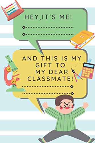 Hey It's Me and This Is My Gift to My Dear Classmate for Valentine's Day - Habit Tracker Journal for Kids - Valentines Day Gifts for Kids Classroom ... Add Only a Cute Valentines Day Gift Wrap !