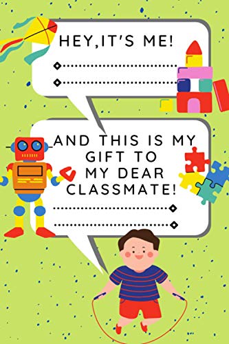 Hey It's Me and This Is My Gift to My Dear Classmate for Valentine's Day - Habit Tracker Journal for Kids - Valentines Day Gifts for Kids Classroom ... Add Only a Cute Valentines Day Gift Wrap!