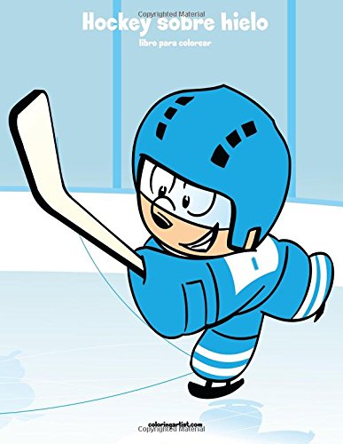 Hockey sobre hielo libro para colorear 1: Volume 1