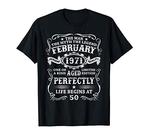 Hombre Nacido En Febrero 1971 Regalo Hombre 50 Años Cumpleaños Camiseta