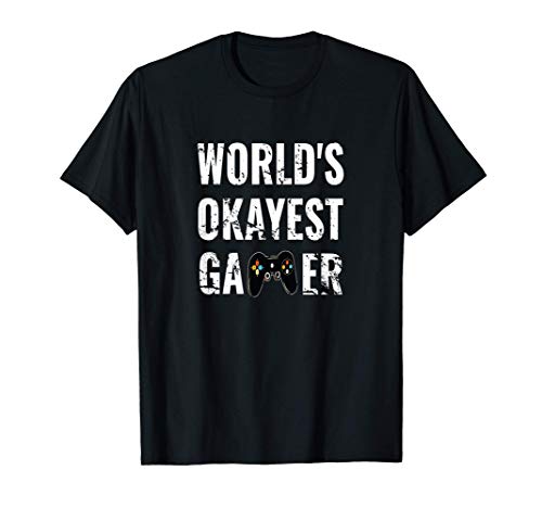 Hombre World's Okayest Gamer - Jugador De Juegos Divertido Camiseta