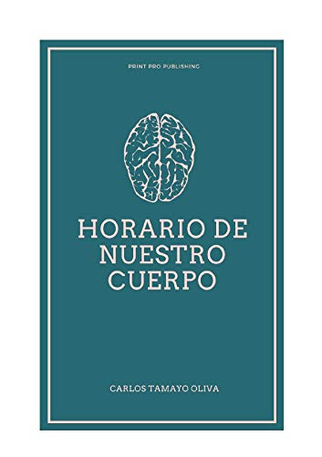 Horario de Nuestro Cuerpo: Conocer nuestro horarios