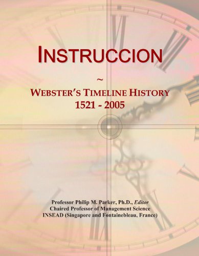 Instruccion: Webster's Timeline History, 1521 - 2005