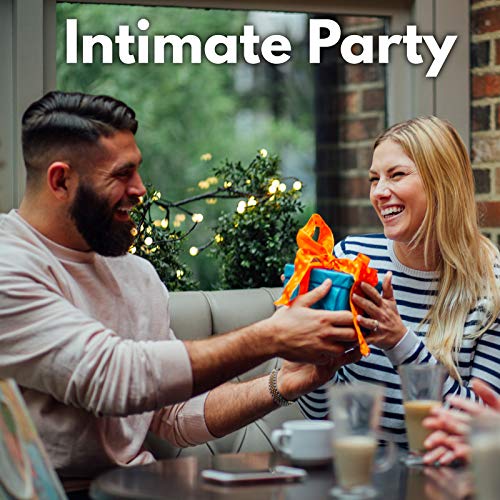 Intimate Party - Music for a Small Celebration with Friends or Family