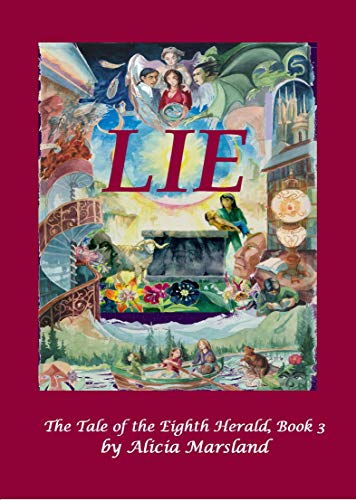 LIE: The Tale of the eighth Herald, Book Three (English Edition)