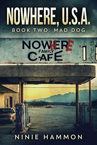 Mad Dog (Nowhere, USA Book 2) (English Edition)