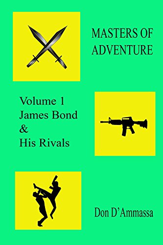 Masters of Adventure: Volume One: James Bond & His Rivals (English Edition)