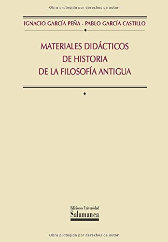 Materiales didácticos de historia de la Filosofía Antigua (Manuales universitarios)