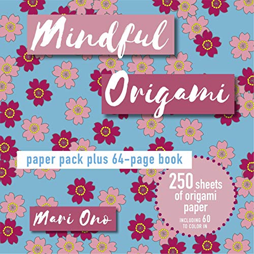 Mindful Origami: Paper Pack Plus 64-Page Book