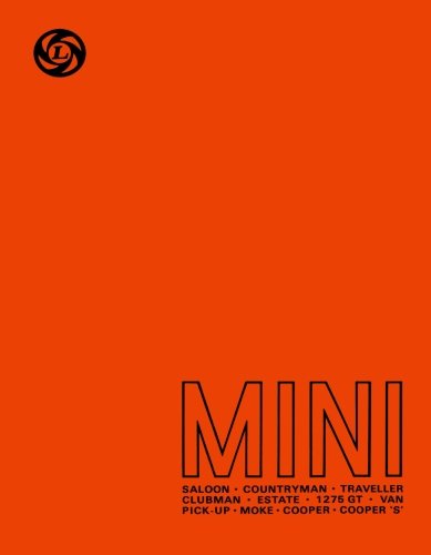 Mini Workshop Manual: Owners Manual: Saloon, Countryman and Traveller, Clubman, Estate and 1275 GT, Van, Pick-Up and Moke, Cooper and Cooper 'S' (Official Workshop Manuals)