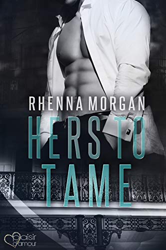 NOLA Knights: Hers to Tame (Haven Brotherhood Spin-off 2) (German Edition)