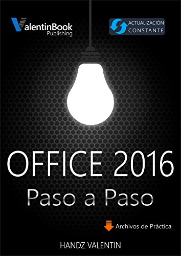 Office 2016 Paso a Paso: Actualización Constante (MOBI + EPUB + PDF)