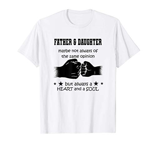 Padre e hija amistad puño corazón alma familia papá Camiseta