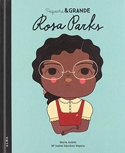Pequeña & Grande Rosa Parks: 28
