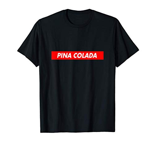 Pina Colada Red Box Logo Food Lovers Funny Camiseta