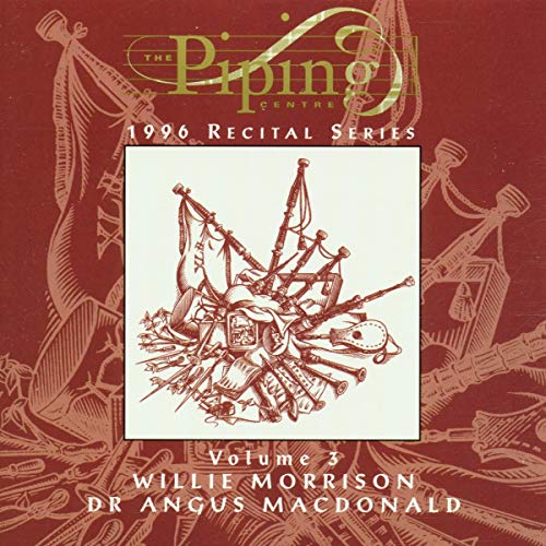Piping Centre: 1996 Recital Series, Vol. 3