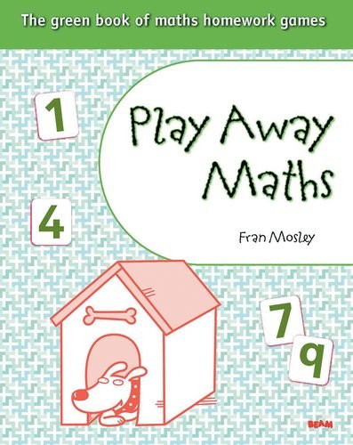 Play Away Maths - The green book of maths homework gamesY4/P5 (x10)