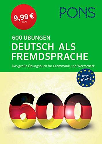 Pons German series: Pons 600 Ubungen Deutsch als Fremdsprache