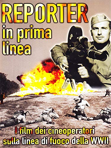 Reporter In Prima Linea - 1945 I Giorni Della Liberazione [Italia] [DVD]