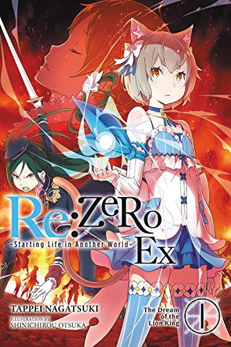 re:Zero Ex, Vol. 1 (Re:Zero: Starting Life in Another World Ex)