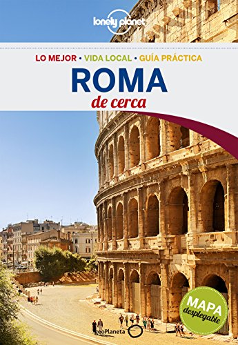 Roma De cerca 4: 1 (Guías De cerca Lonely Planet) [Idioma Inglés]