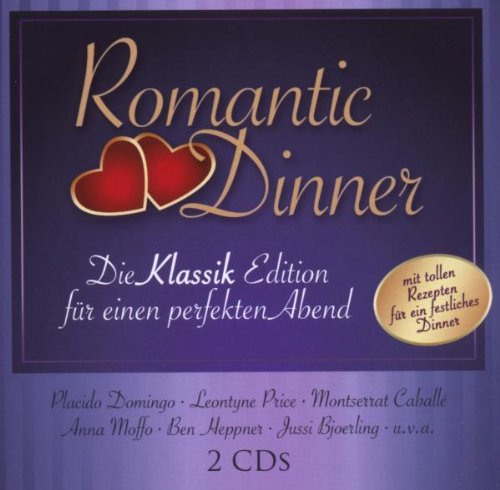 ROMANTIC DINNER  DIE KLASSIK EDITION FUR EINEN PERFEKTEN ABEND