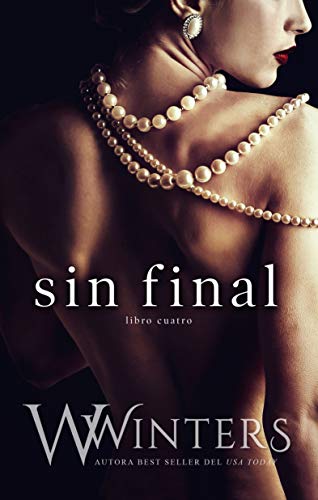 Sin Final (Sin compasión Book 4) (English Edition)