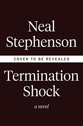 Termination Shock: A Novel (English Edition)