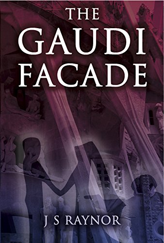 The Gaudi Facade (English Edition)