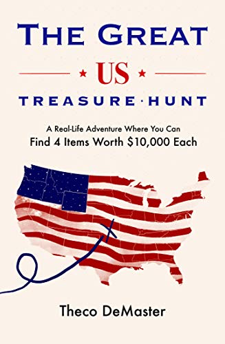 The Great U.S. Treasure Hunt RECAP: Origins, Solutions, Stories from the Winners (English Edition)