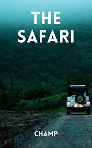 The Safari (English Edition)