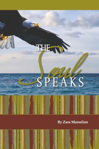 The Soul Speaks (English Edition)