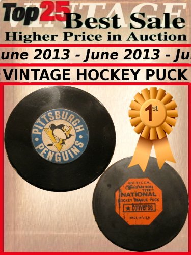 Top25 Best Sale Higher Price in Auction - June 2013 - Vintage HOCKEY PUCK (English Edition)